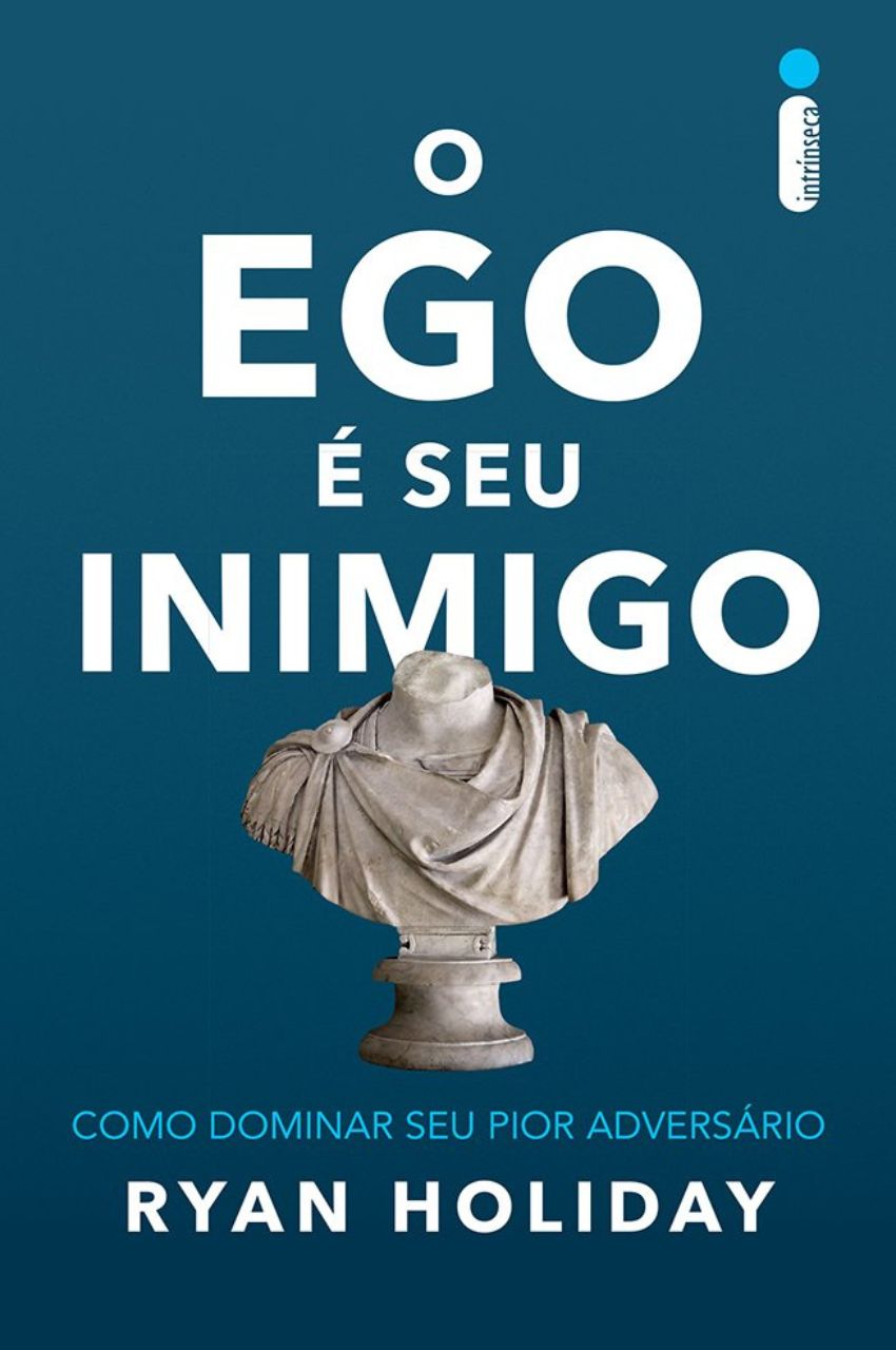 Livro: O Ego é Seu Inimigo