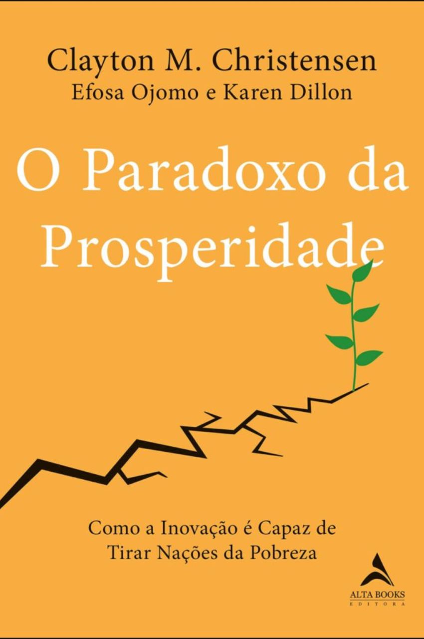 Livro: O Paradoxo Da Prosperidade